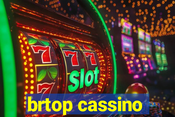 brtop cassino